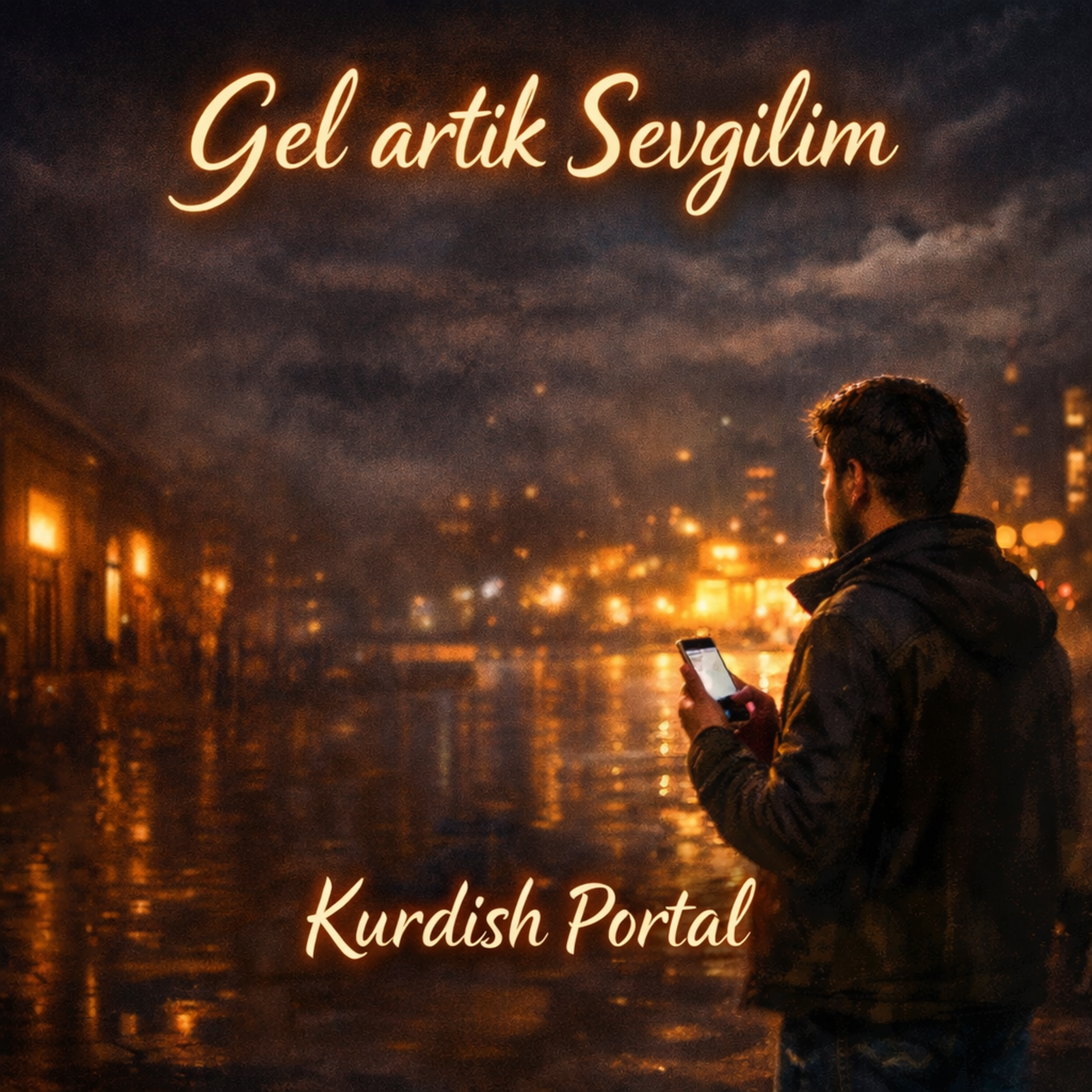 Gel Artık Sevgilim